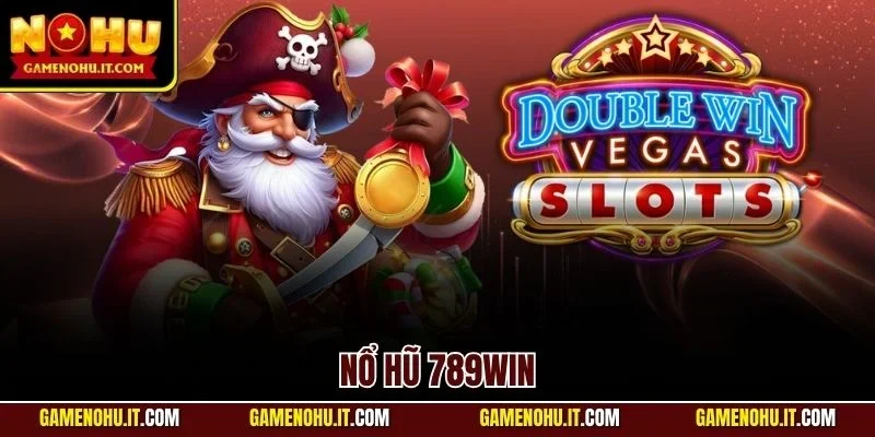Nổ hũ 789WIN